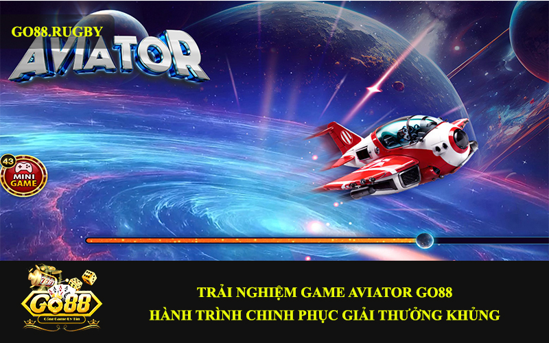 Aviator-go88-2